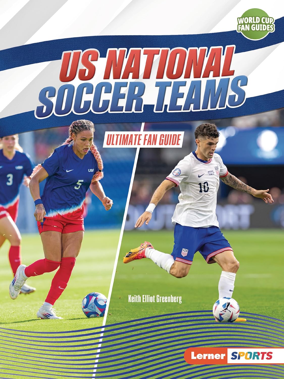 US National Soccer Teams: Ultimate Fan Guide