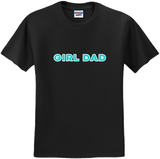 Indie Chicas "Girl Dad" Tee [Adult/Unisex]