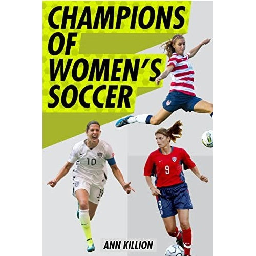 Champions of Women's Soccer Book